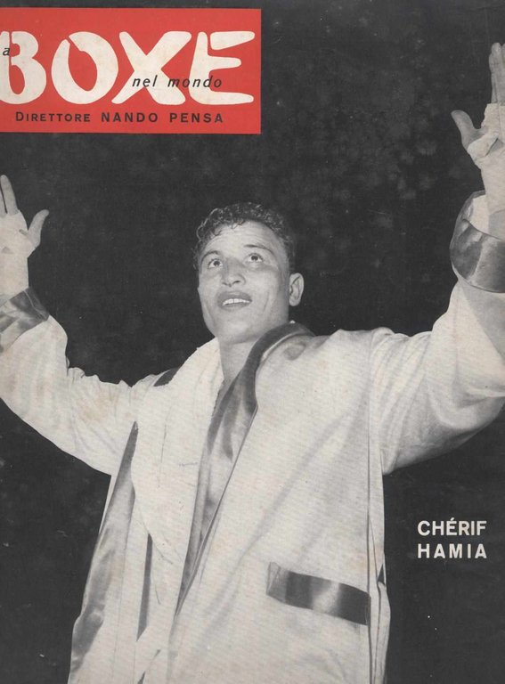 La boxe nel mondo - n. 2 anno III del …