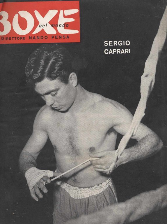 La boxe nel mondo - n. 7 anno III del …