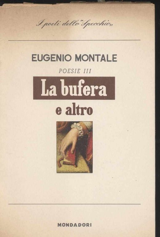 La bufera e altro - Poesie III