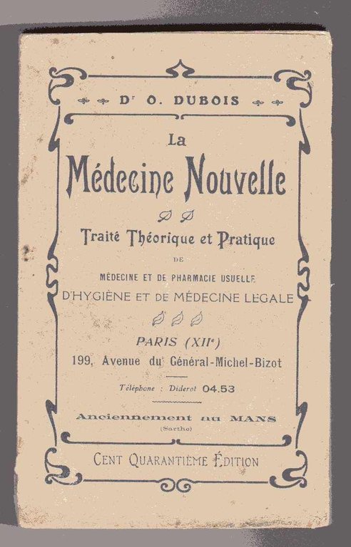 La médecine nouvelle - Traité théorique et pratique de médecine …