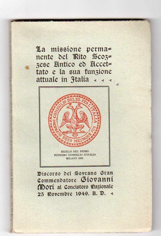 La missione permanente del Rito Scozzese Antico ed Accettato e …