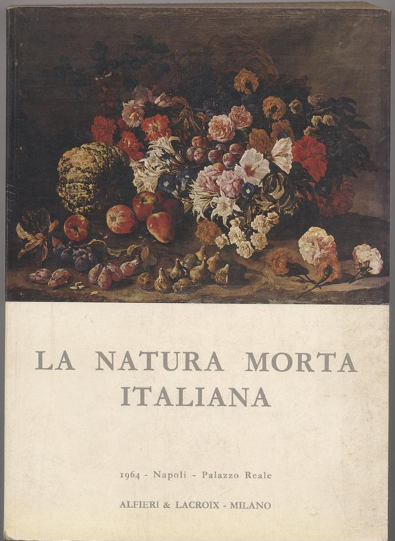 La natura morta italiana