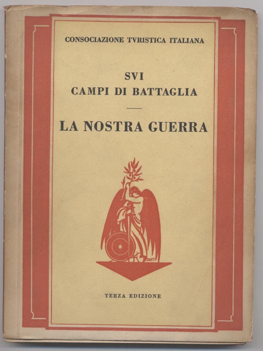 La nostra guerra (Sui campi di battaglia)