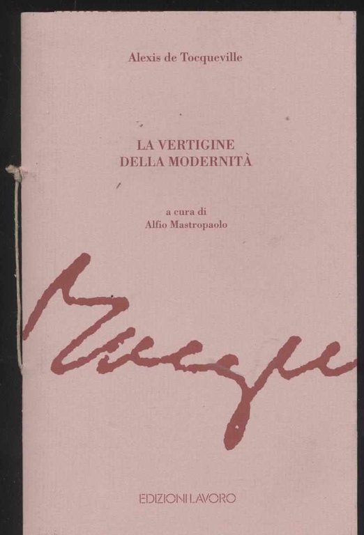 La vertigine della modernità a cura di Alfio Mastropaolo