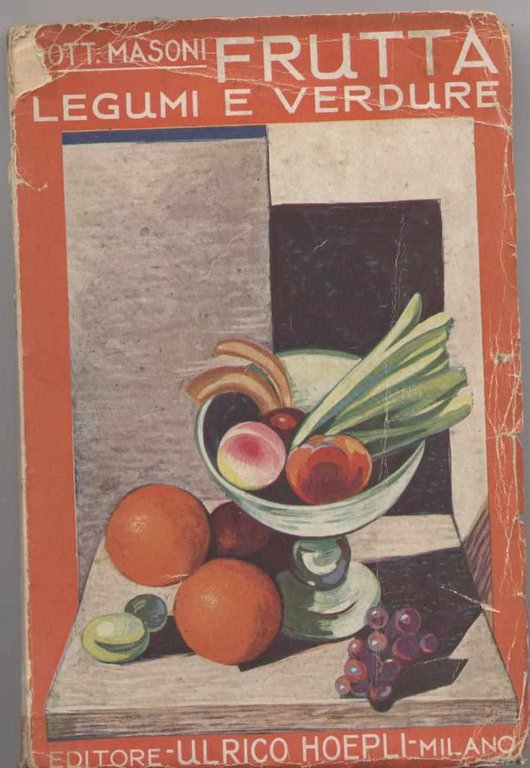 Le frutta i legumi e le verdure nell'alimentazione e nella …