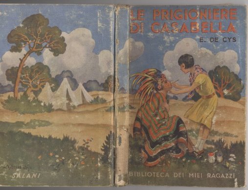 Le prigioniere di Casabella - Biblioteca dei miei ragazzi n. … | Immagine principale