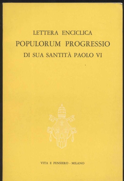 Lettera enciclica Popolorum progressio di Sua Santità Paolo VI