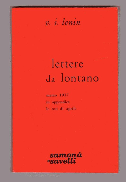 Lettere da lontano marzo 1917 in appendice le tesi di …