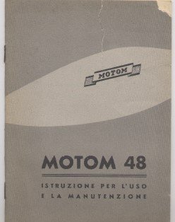 Motom 48 - Istruzioni per l'uso e la manutenzione - …