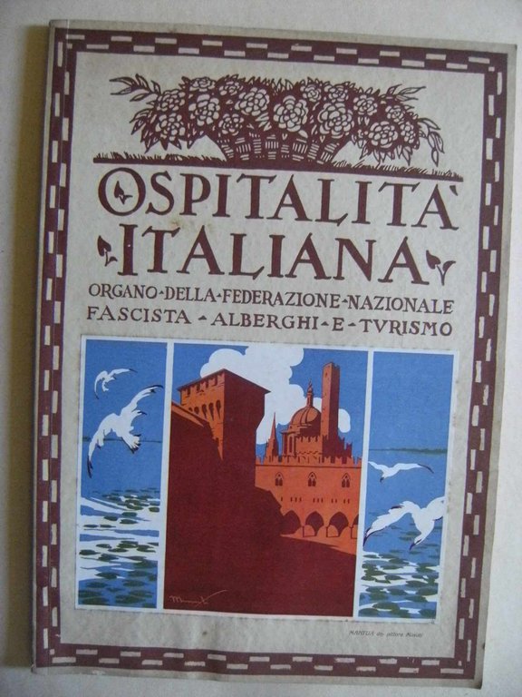 Ospitalità italiana - Organo della federazione nazionale fascista alberghi e …