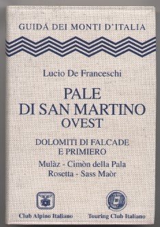 Pale di San Martino ovest - Dolomiti di Falcade e … | Immagine principale