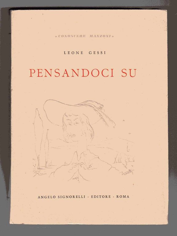 Pensandoci su - Guida all'analisi morale ed estetica dei "Promessi …