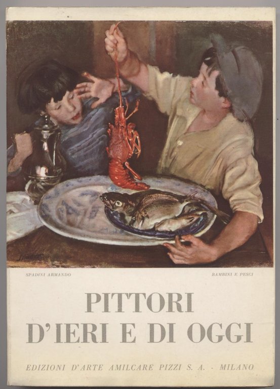 Pittori d'ieri e di oggi