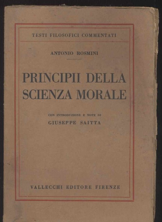 Principii della scienza morale con introduzione e note di Giuseppe …