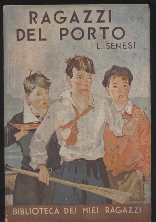 Ragazzi del porto - Biblioteca dei miei ragazzi n. 59