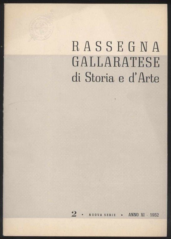 Rassegna gallaratese di storia e d'arte - 1952 Giugno -Anno …