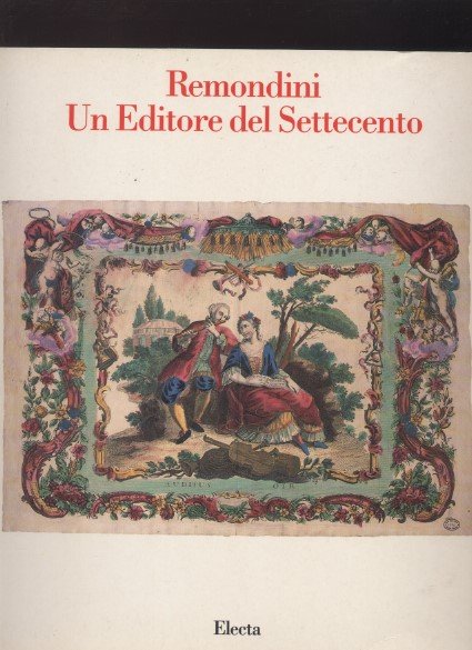 Remondini Un editore del Settecento | Immagine principale