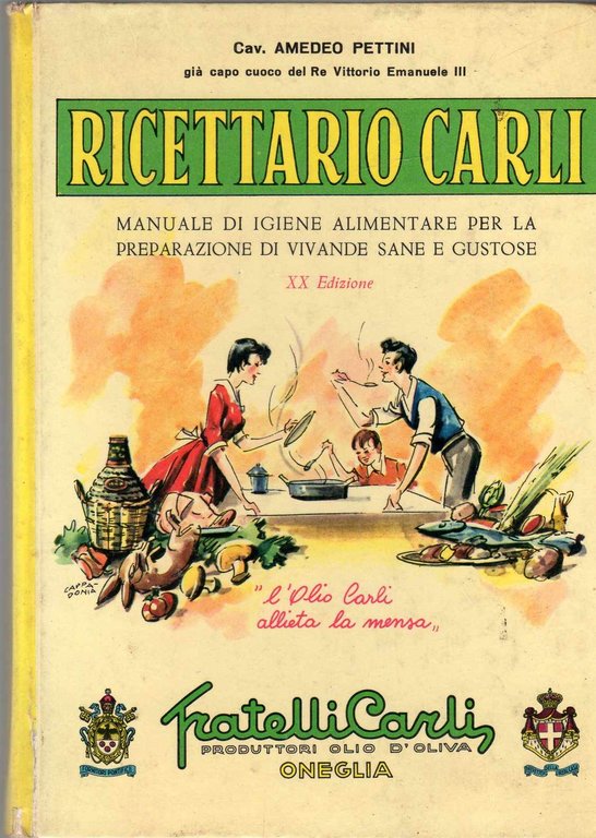 Ricettario Carli 1966 XX edizione - Manuale di igiene alimentare …