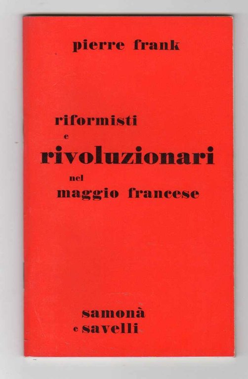 Riformisti e rivoluzionari nel maggio francese