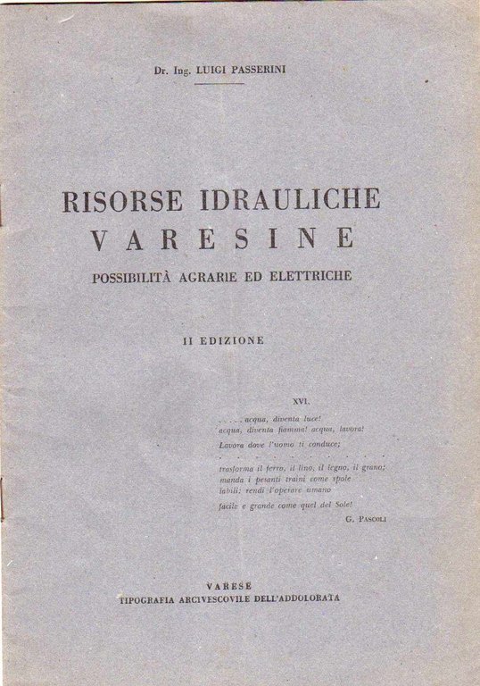 Risorse idrauliche varesine possibilità agrarie ed elettriche - II edizione