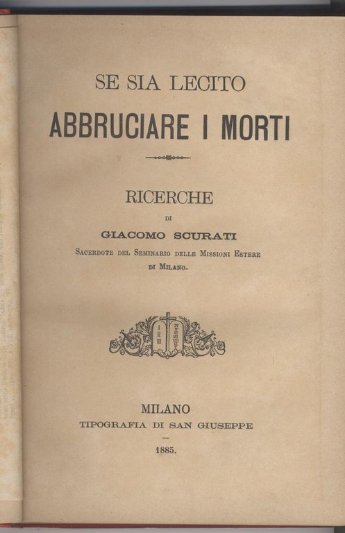 Se sia lecito abbruciare i morti - Ricerche di Giacomo …