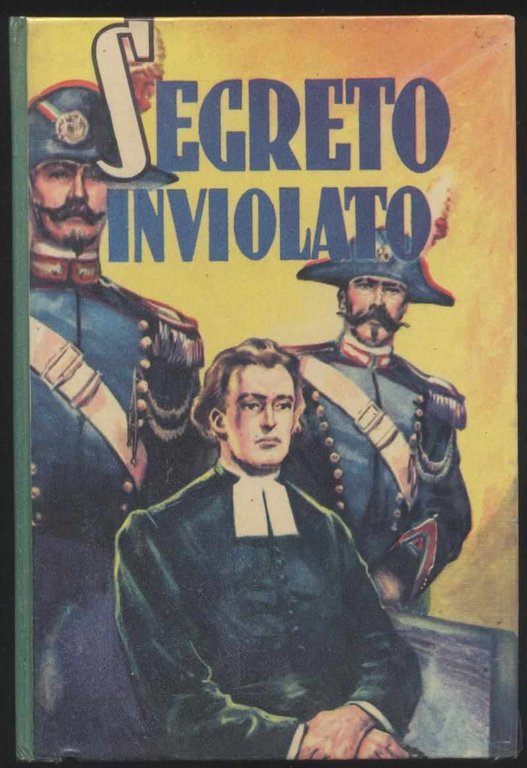 Segreto inviolato dal vero