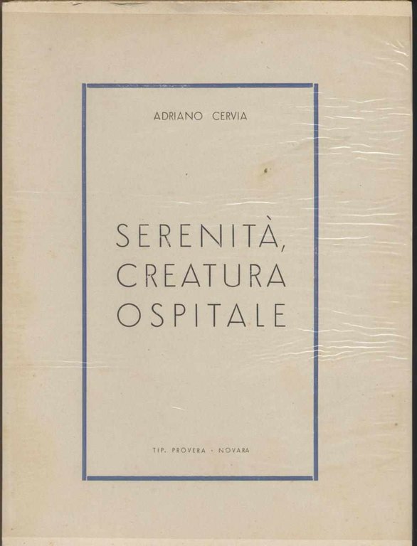 Serenità, creatura ospitale