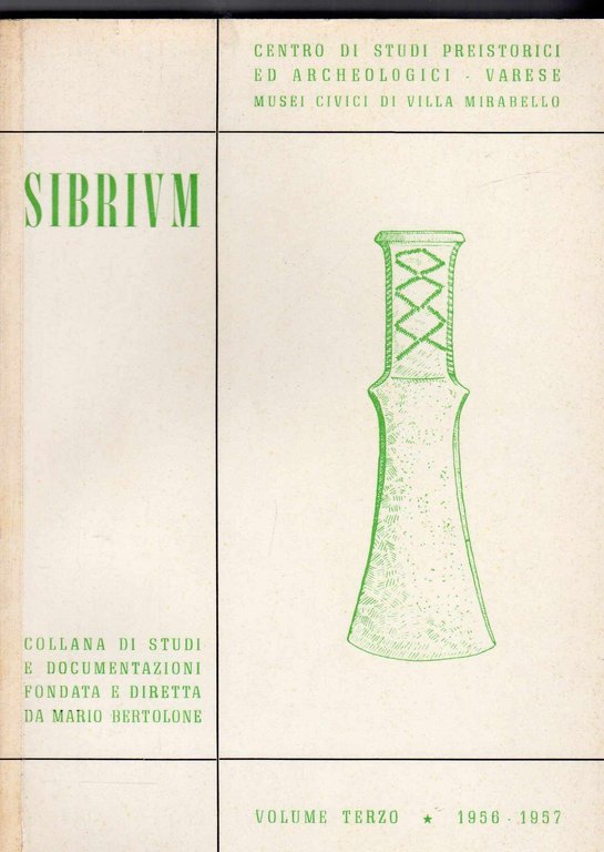 Sibrium Volume terzo - 1956 1957