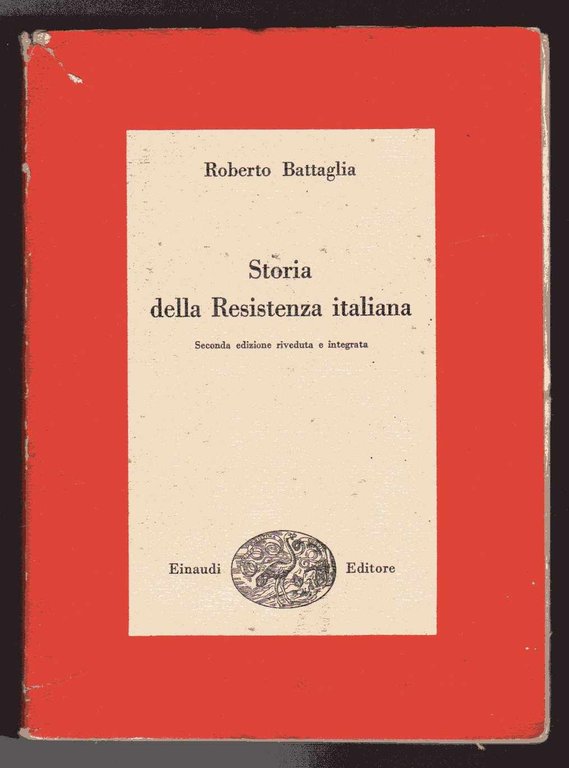 Storia della Resistenza italiana (8 settembre 1943-25 aprile 1945) - …
