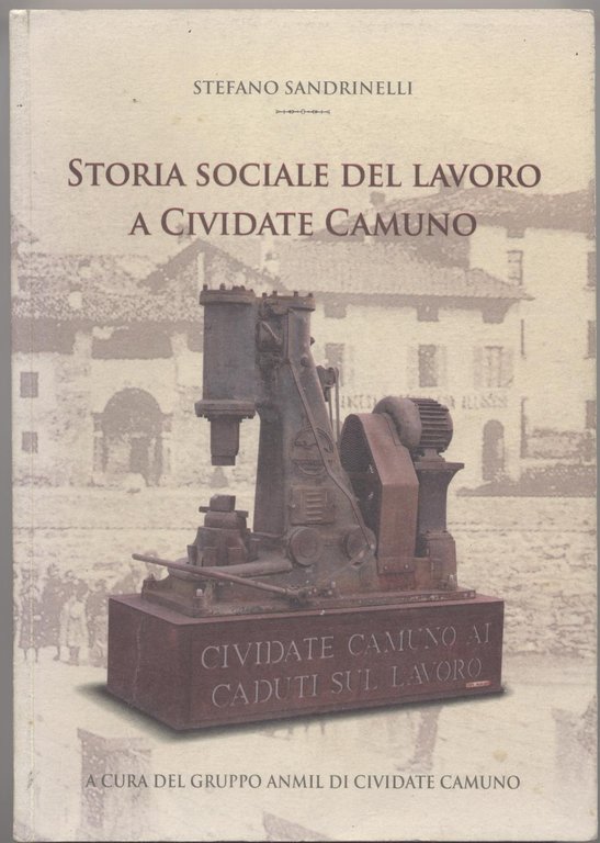 Storia sociale del lavoro a Cividate Camuno