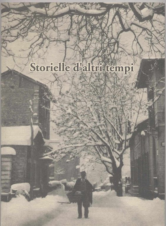Storielle d'altri tempi (Caldana)