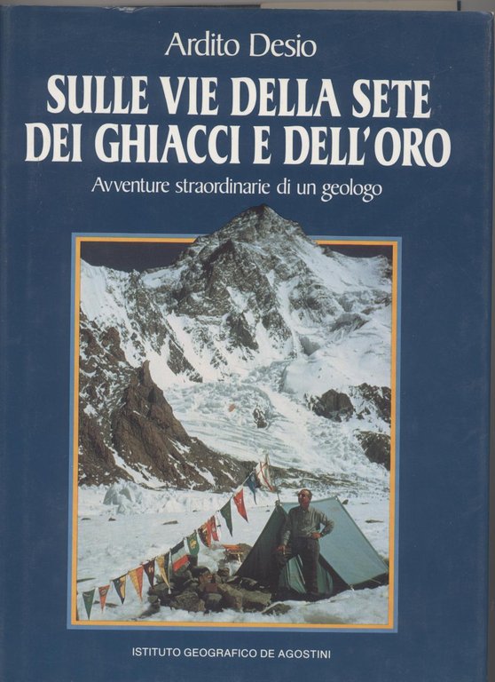 Sulle vie della sete dei ghiacci e dell'oro - Avventure …