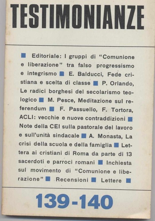 Testimonianze - n. 139-140 Novembre-Dicembre 1971 (Rivista religiosa a carattere …