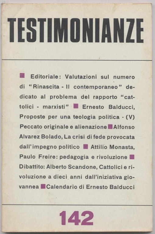 Testimonianze - n. 142 Marzo 1972 (Rivista religiosa a carattere …