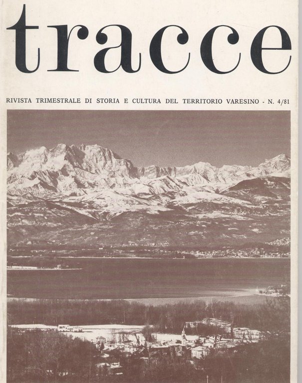 Tracce rivista trimestrale di storia e cultura del territorio varesino …