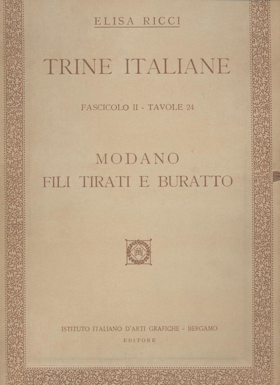 Trine italiane - MODANO FILI TIRATI E BURATTO - Fascicolo …