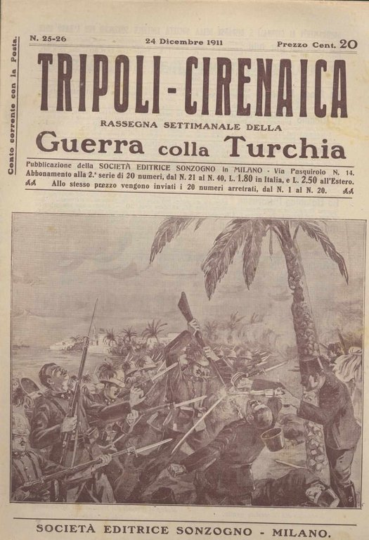 Tripoli-Cirenaica rassegna settimanale della guerra colla Turchia n. 25-26 del …