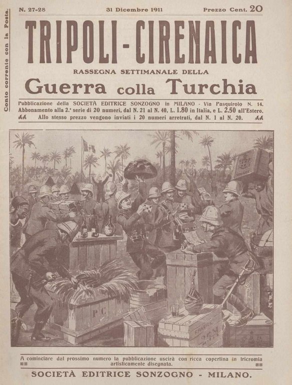 Tripoli-Cirenaica rassegna settimanale della guerra colla Turchia n. 27-28 del …