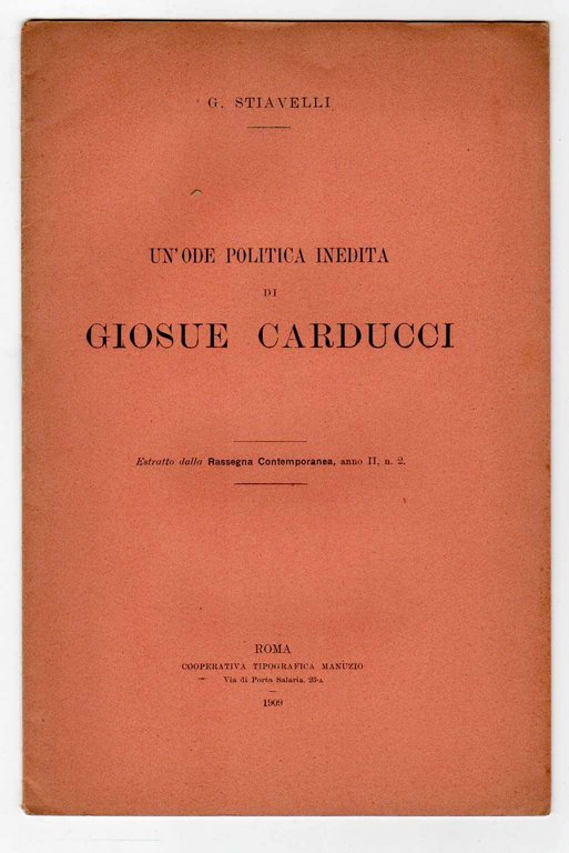 Un'ode politica inedita di Giosuè Carducci - Estratto dalla Rassegna …