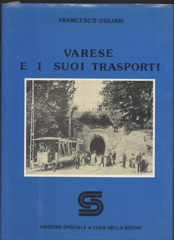 Varese e i suoi trasporti