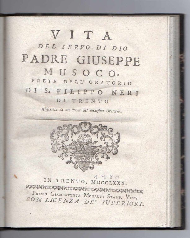 Vita del servo di Dio Padre Giuseppe Musoco, prete dell'oratorio …