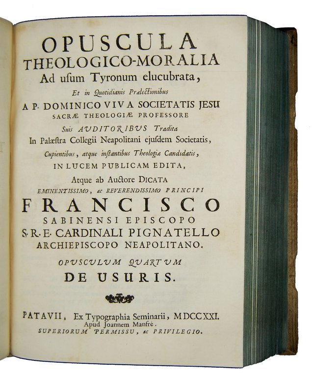 [1.]: Opuscula Theologico-Moralia ad usum Tyronum elucubrata, et in Quotidianis …