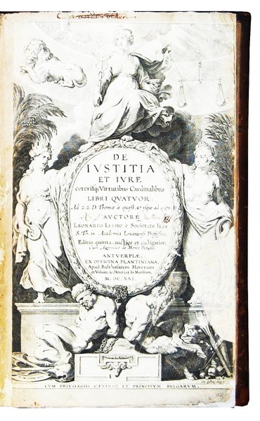 De iustitia et iure ceterisque virtutibus cardinalibus libri quatuor, ad …