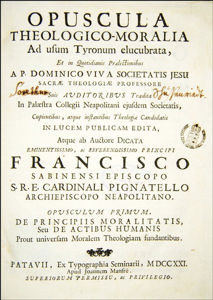 [1.]: Opuscula Theologico-Moralia ad usum Tyronum elucubrata, et in Quotidianis …