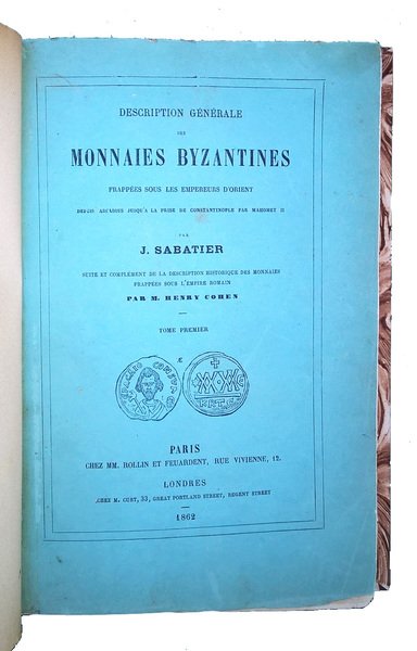 Description générale des monnaies byzantines.