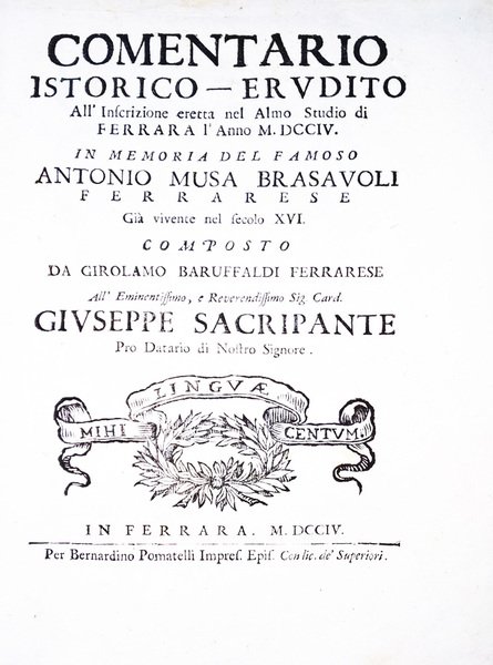 Comentario istorico-erudito all'inscrizione eretta nel Almo Studio di Ferrara l'Anno …