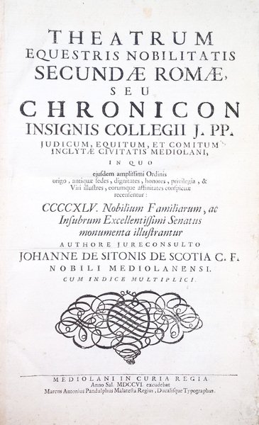 Theatrum equestris nobilitatis secundae Romae, seu Chronicon insignis Collegii J. …