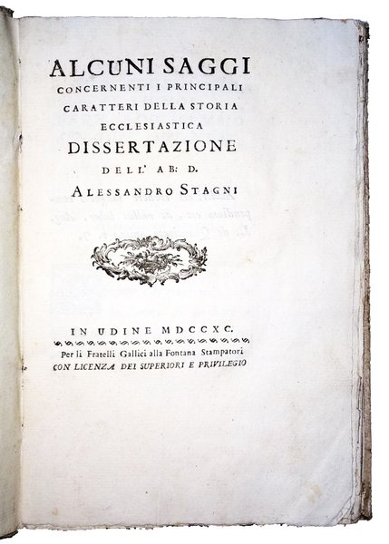 Alcuni saggi concernenti i principali caratteri della storia ecclesiastica. Dissertazione …