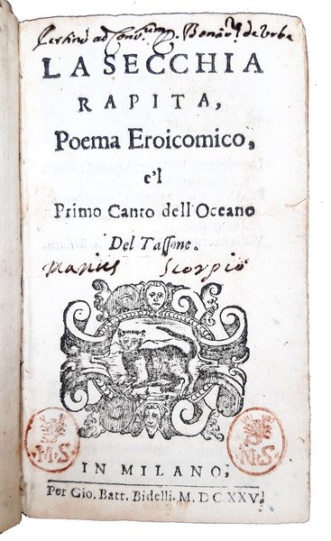 La secchia rapita. Poema eroicomico, e 'l primo canto dell'Oceano …