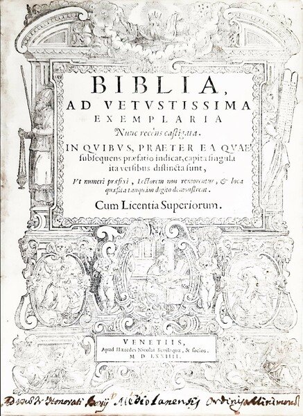 Biblia, ad vetustissima exemplaria nunc recens castigata, in quibus praeter …